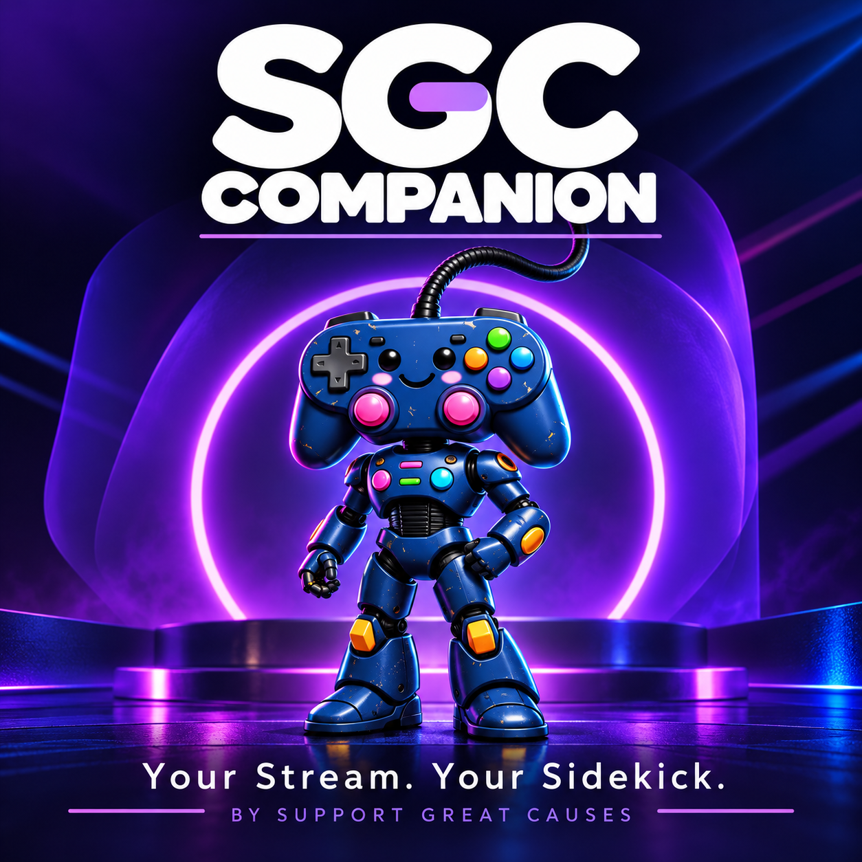 SGC Companion — Your stream. Your sidekick. By Support Great Causes.